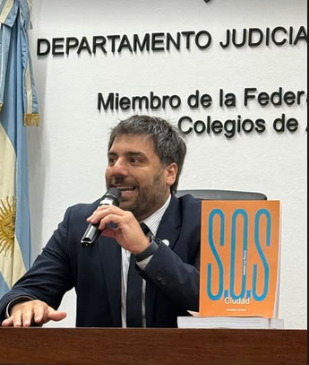 El Dr. La Menza presentó su libro: SOS Ciudad