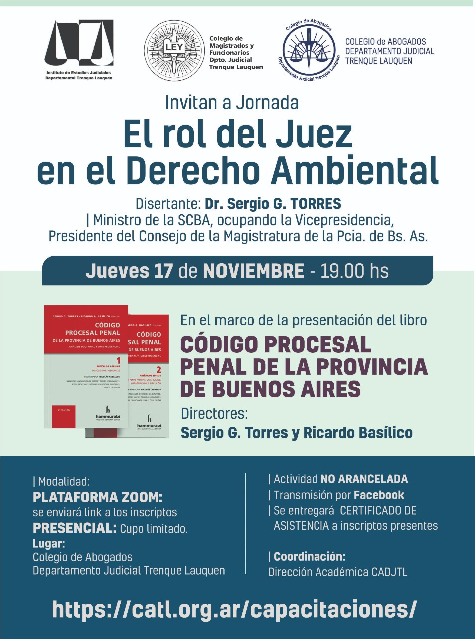 El Juez de la Suprema Corte Sergio Torres disertará mañana y presentará un libro en el CADJTL