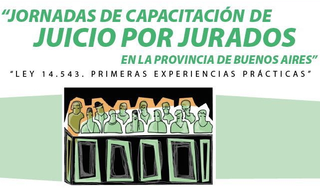 Jornadas de Capacitación de Juicio por Jurados en la Provincia de Buenos Aires