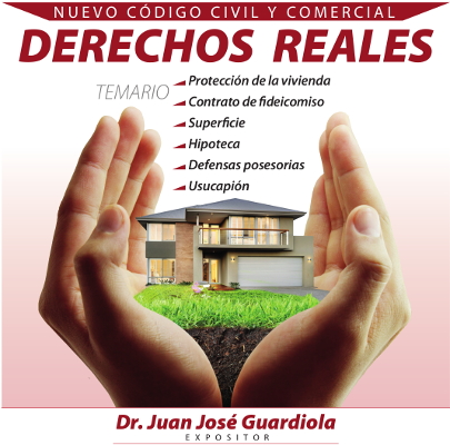 Jornada de Capacitación: Derechos Reales en el Código Civil y Comercial