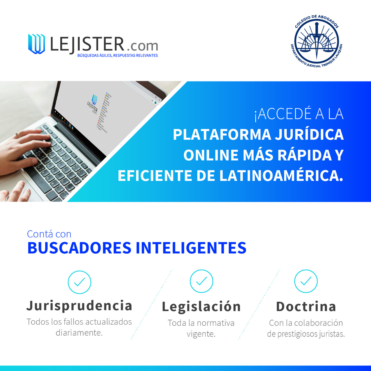 El CADJTL firmó con Lejister.com un convenio para que sus matriculados/as accedan sin cargo a la Plataforma Jurídica online más completa de Latinoamérica