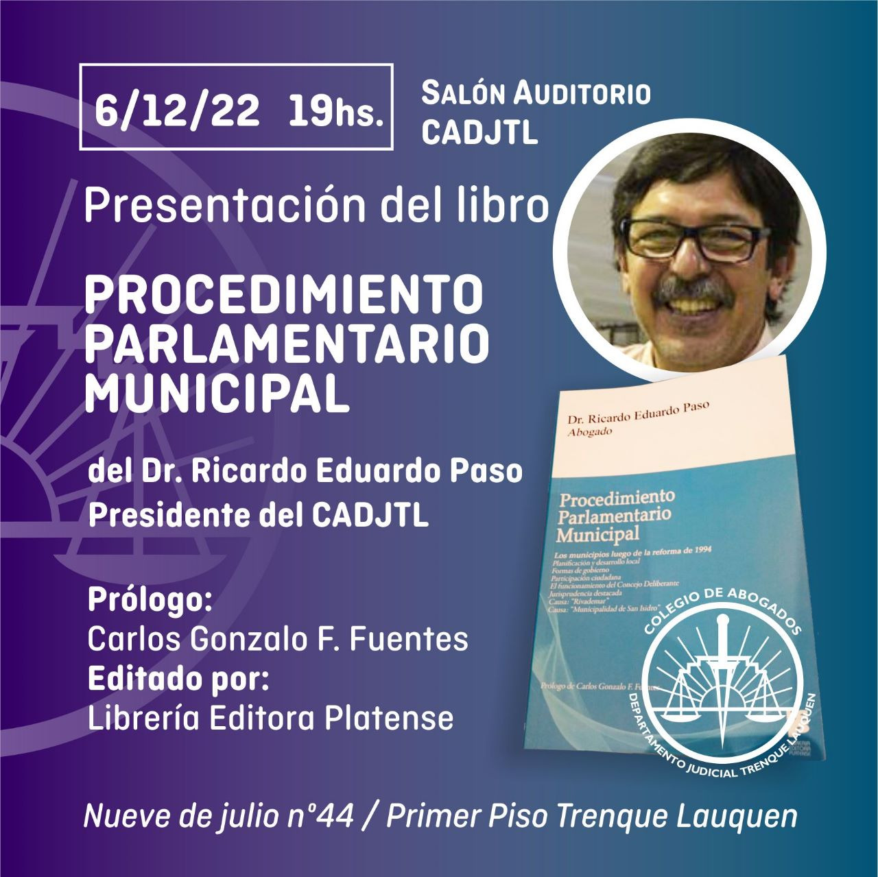 El Dr. Ricardo Paso presenta su libro: Procedimiento Parlamentario Municipal